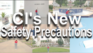CI’s new safety precautions 