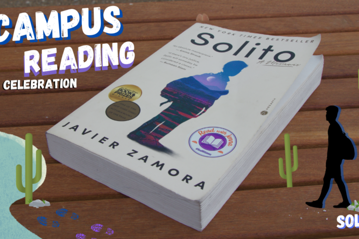 Campus Reading Celebration: “Solito”