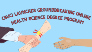 CI Launches Groundbreaking Online Health Science Degree Program