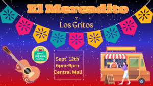 Celebrating El Mercadito y Los Gritos!