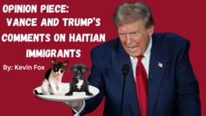 Opinion Piece: Vance and Trump’s Comments on Haitian Immigrants