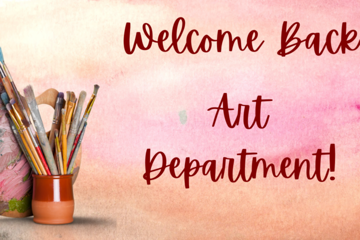 Welcome Back CI Art Department!