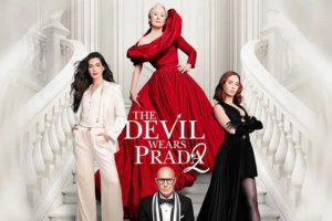 Nostalgia and New Trends in ‘The Devil Wears Prada 2’